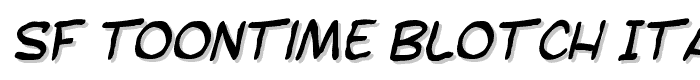 SF Toontime Blotch Italic font